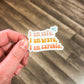 Affirmation Sticker