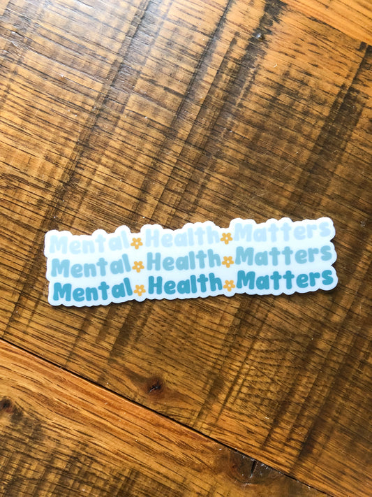 Mental Health Matters Sticker