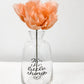 It's The Little Things Vase and Pink Flower