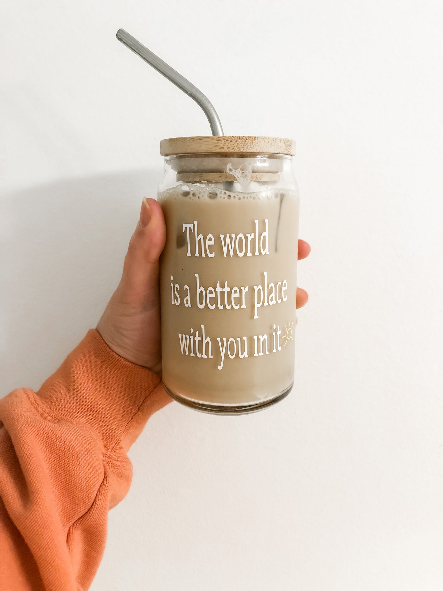 The World is a Better Place With You In It Libbey Glass