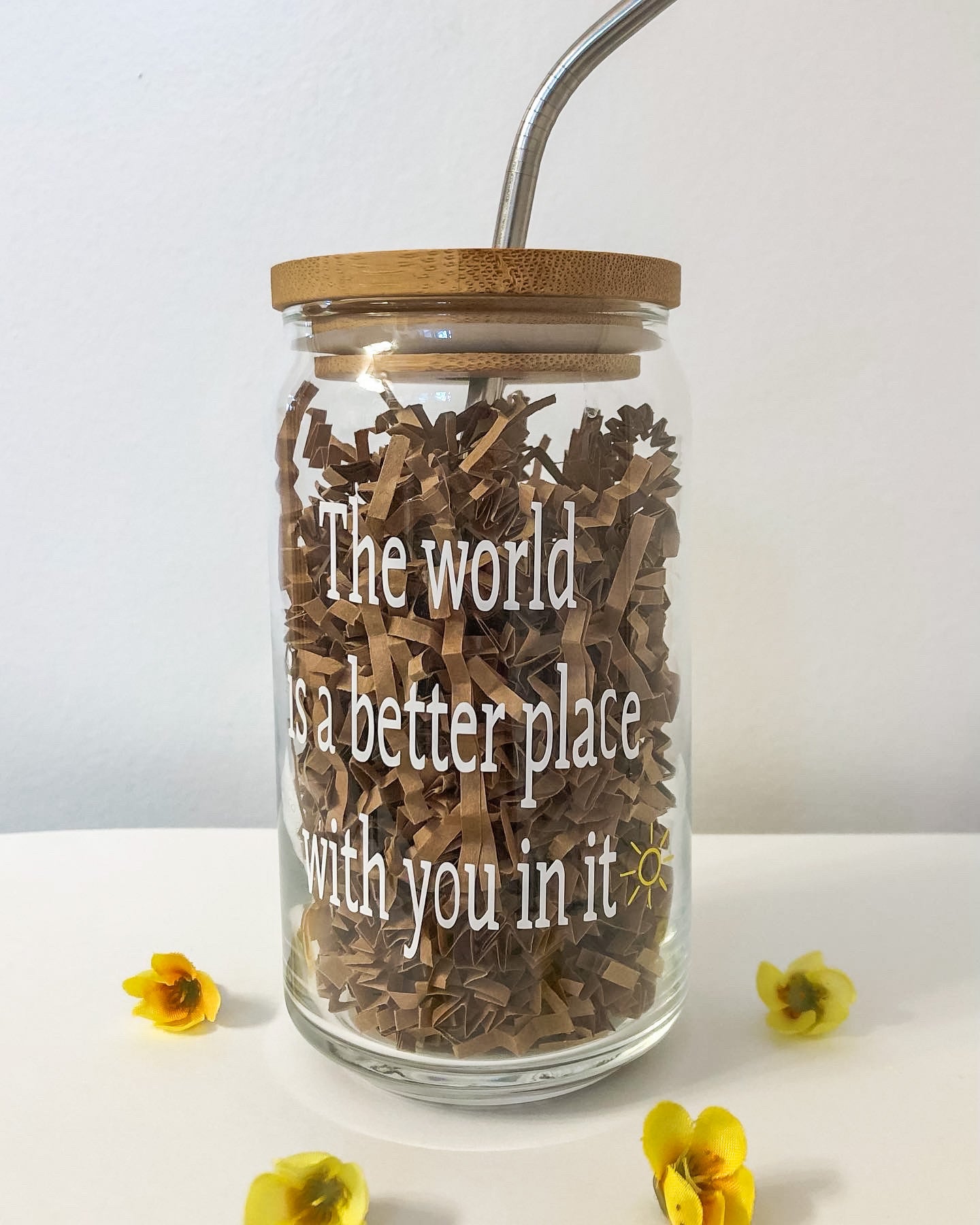 The World is a Better Place With You In It Libbey Glass